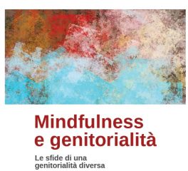 Percorso su mindfulness e genitorialità