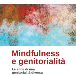 Percorso su mindfulness e genitorialità con Casa Gioia