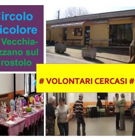Centro Sociale Tricolore di La Vecchia cerca volontari!