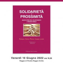 Presentazione del volume “Solidarietà e prossimità – Nuove sfide del volontariato a Reggio Emilia"