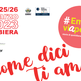 "Come dici ti amo?" #EmiliaviAperta 2023 a Rubiera