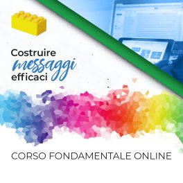 Corstruire Messaggi Efficaci QUADRATO 1