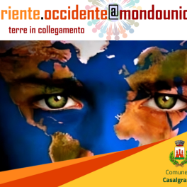 Settimana interculturale “Oriente.Occidente@Mondounico” a Casalgrande