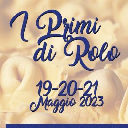 "I primi di Rolo" dal 19 al 21 maggio