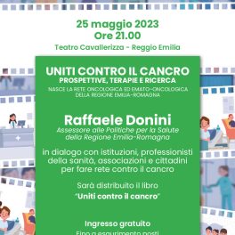 “Uniti contro il cancro” giovedì 25 maggio al teatro Cavallerizza di Reggio Emilia