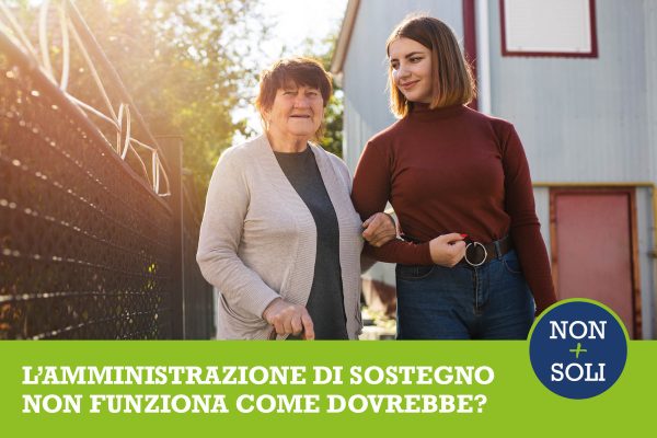 Dietro le quinte dell’Amministrazione di Sostegno: la denuncia delle associazioni
