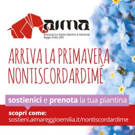Tornano nel 2024 i Nontiscordardimé di AIMA - Associazione Alzheimer