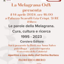 Presentazione del libro  “Le parole della Melagrana. Cura, cultura e ricerca - 1995 – 2023”