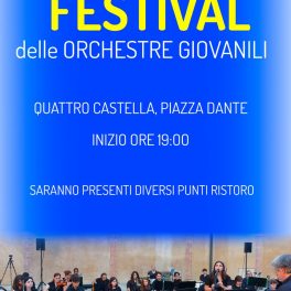 7° edizione del Festival delle Orchestre Giovanili a Quattro Castella