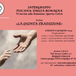 Riunione aperta per l'intergruppo Emilia-Romagna – Toscana di CoDa, l’associazione Codipendenti Anonimi