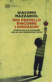 mio-fratello-rincorre-dinosauri
