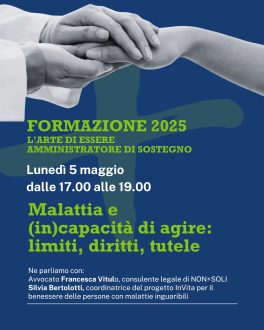 Malattia e (in)capacità di agire: limiti, diritti, tutele