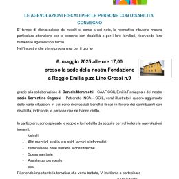 Approfondimento su “Le agevolazioni fiscali per le persone con disabilità” con la Fondazione Durante e Dopo di Noi di Reggio Emilia