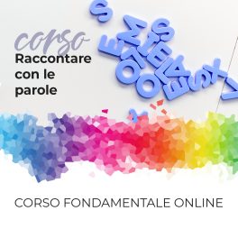 CORSO Raccontare Con Le Parole