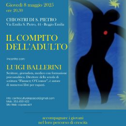 “Il compito dell’adulto - Accompagnare i giovani nel loro percorso di crescita”