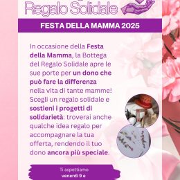 Un regalo che fa bene: la Bottega del Regalo Solidale apre per la Festa della Mamma