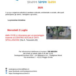 Il 2 luglio pomeriggio in compagnia agli Orti Spallanzani con il gruppo Tempo Libero di Sostegno &amp; Zucchero