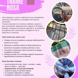 "Trame rosa", laboratorio creativo di sartoria sartoriale