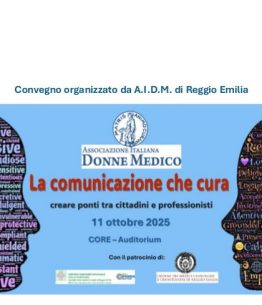 "La comunicazione che cura": convegno con A.I.D.M. (Associazione Italiana Donne Medico) Reggio Emilia