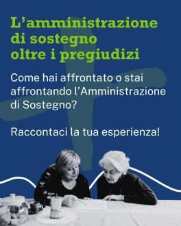 L'amministrazione di sostegno oltre i pregiudizi