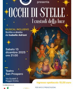 "Occhi di stelle: i custodi della luce”: un musical inclusivo scritto e diretto da Isabelle Adriani per l’Unione Ciechi e Nessuno è escluso