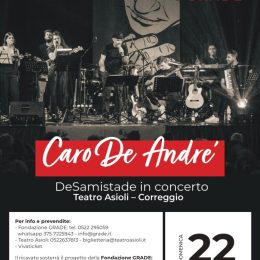 Una serata per il Grade al teatro Asioli di Correggio con la musica di De Andrè e i Desamistade &nbsp;