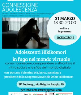Incontro su “Adolescenti Hikikomori in fuga nel mondo virtuale. Come riconoscere, comprendere e affrontare il ritiro sociale e le sfide del mondo digitale”