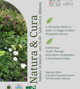 “Green Therapy: a che punto siamo in Italia e a Reggio Emilia?” – Incontro a Albinea il 14 marzo