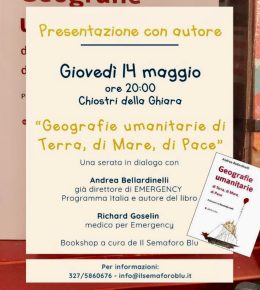 Presentazione di "Geografie umanitarie di Terra, di Mare, di Pace"
