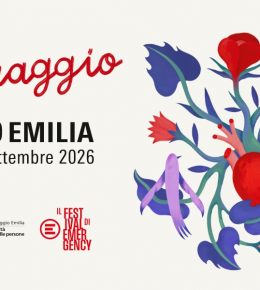 Festival di EMERGENCY 2026 dal 4 al 6 settembre a Reggio Emilia dedicato a "Il coraggio"
